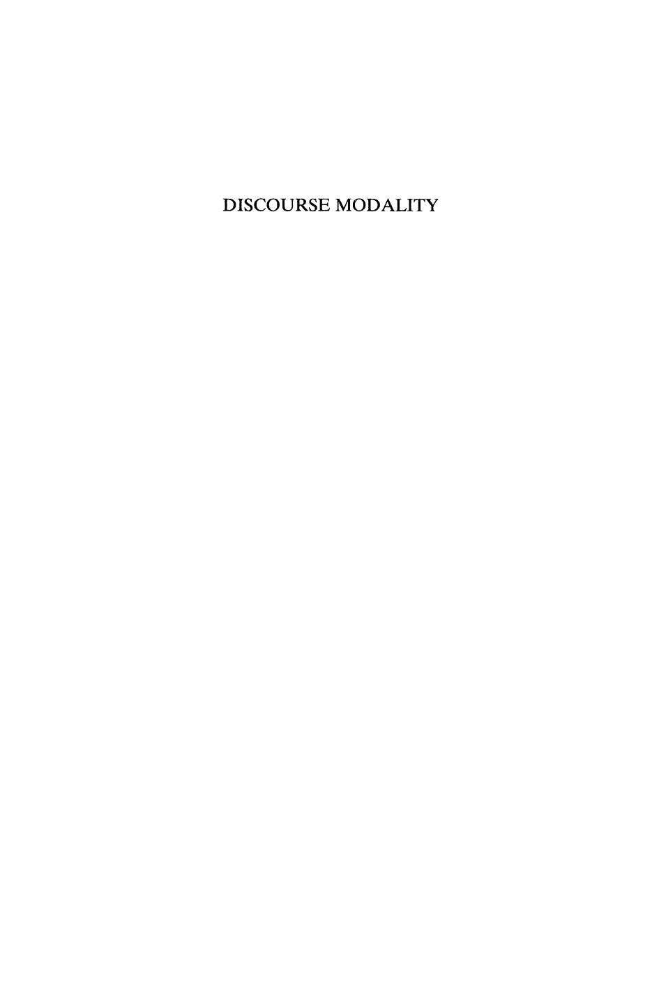 Discourse Modality: Subjectivity, Emotion and Voice in the Japanese Language by Senko K. Maynard