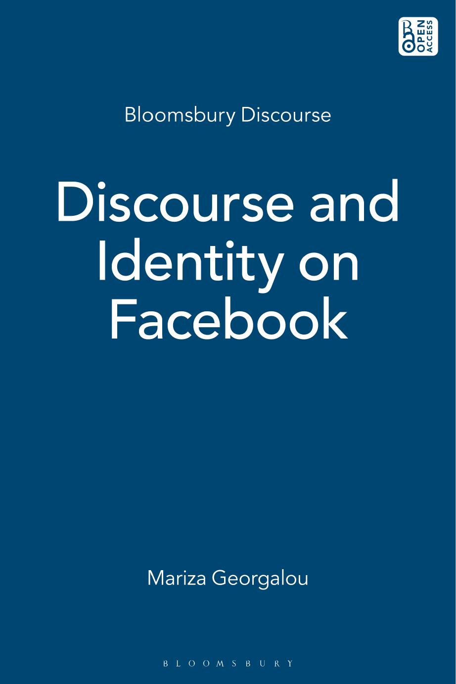 Discourse and Identity on Facebook by Mariza Georgalou