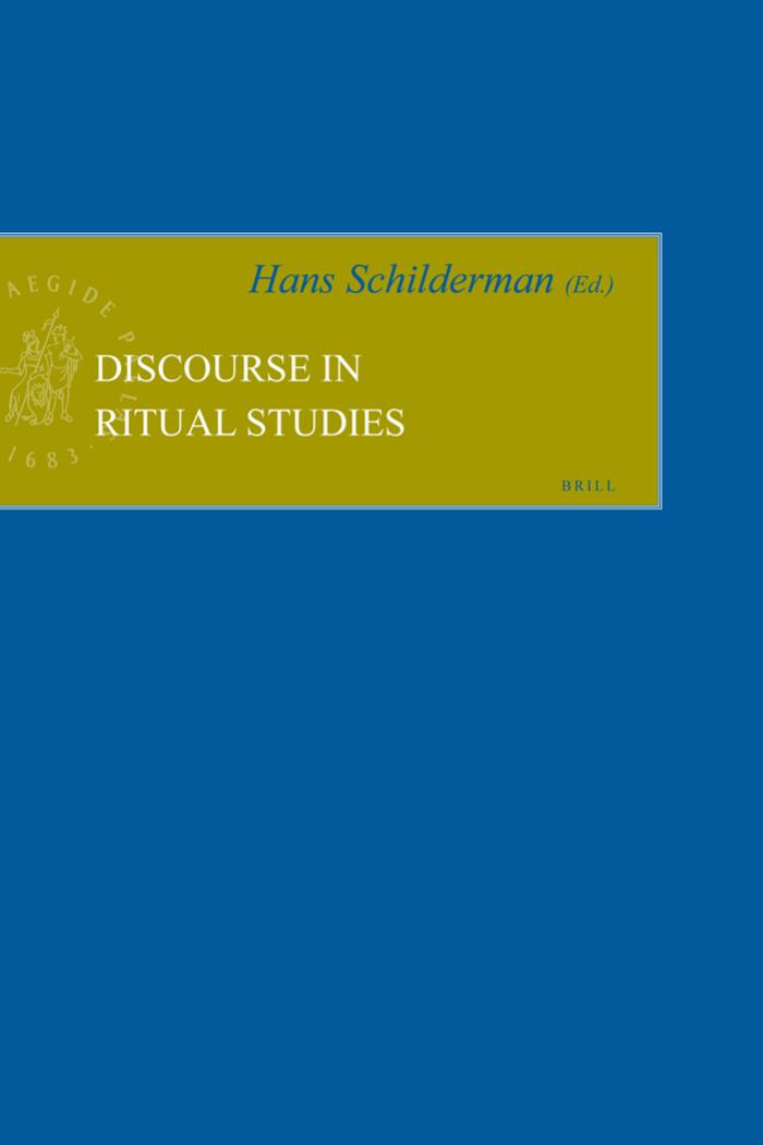 Discourse in Ritual Studies by Schilderman J.B.A.M. Hans Schilderman