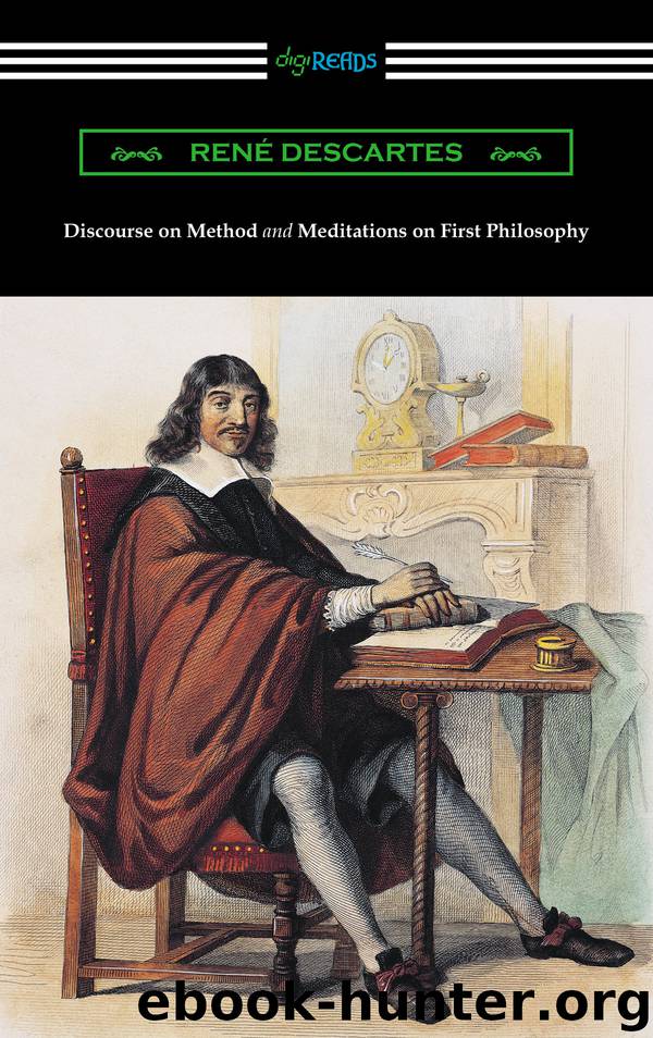 Discourse on Method and Meditations of First Philosophy by Descartes Rene