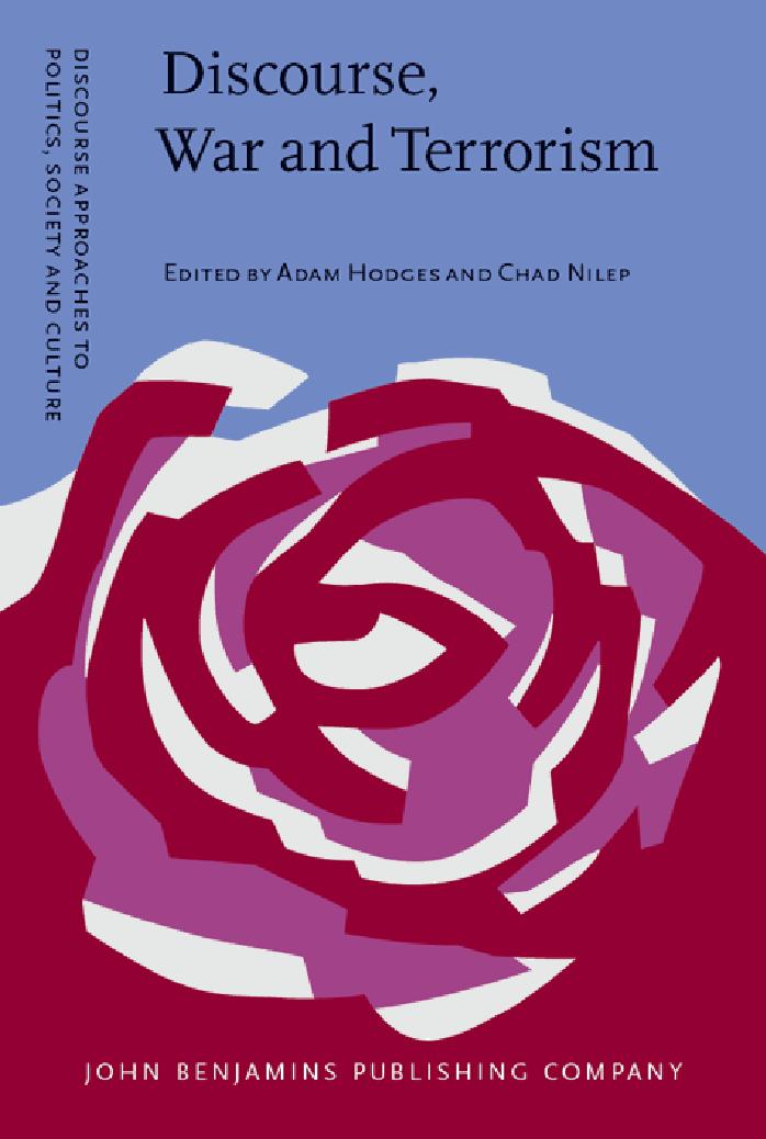 Discourse, War and Terrorism by Adam Hodges (ed.) Chad Nilep (ed.)