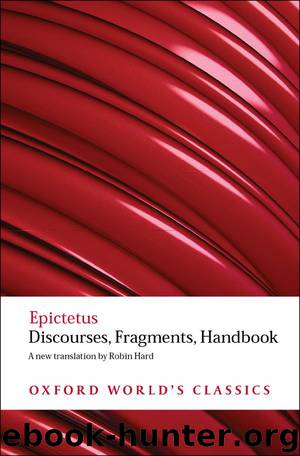 Discourses, Fragments, Handbook by Robin Hard; Christopher Gill