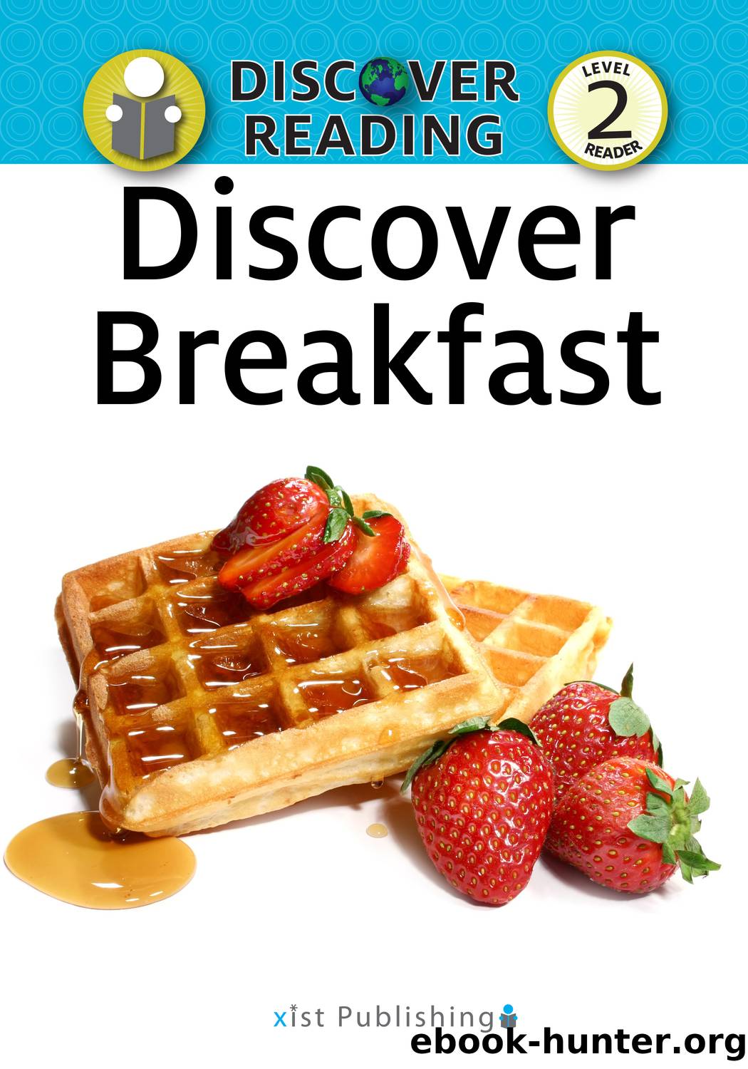 Discover Breakfast by Xist Publishing