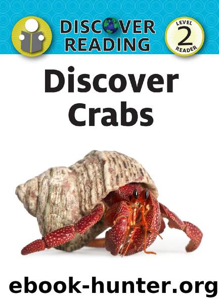 Discover Crabs by Amanda Trane