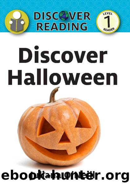 Discover Halloween by Juliana O'Neil