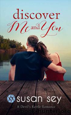 Discover Me & You, A Devil's Kettle Romance: Book 2 by Susan Sey