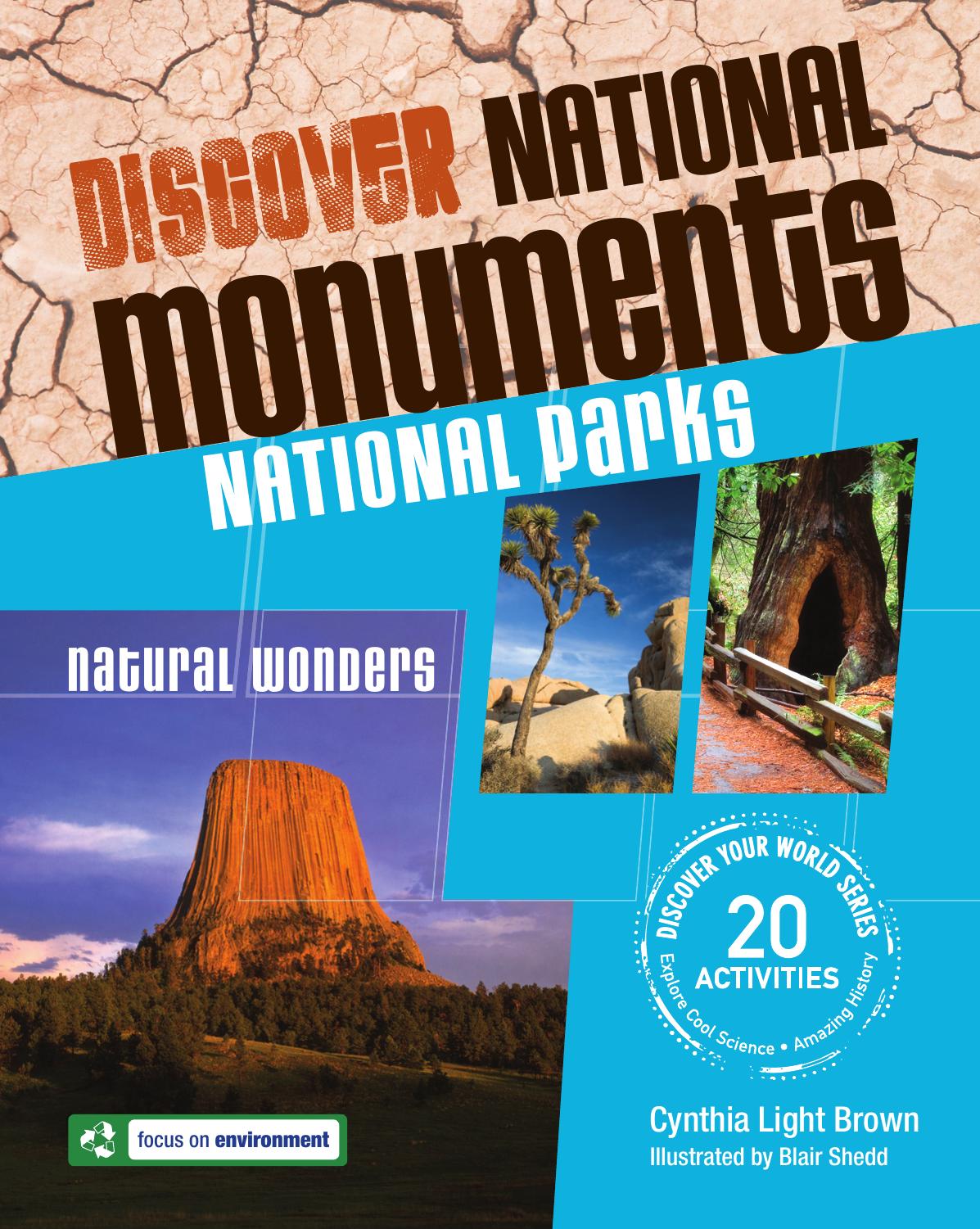 Discover National Monuments. National Parks by Cynthia Light Brown Blair Shedd