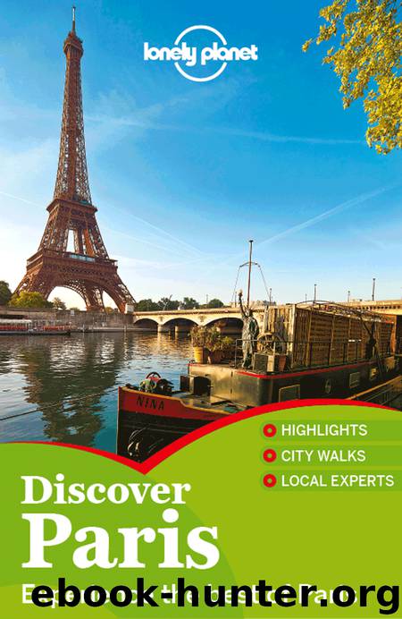 Discover Paris Travel Guide by Lonely Planet