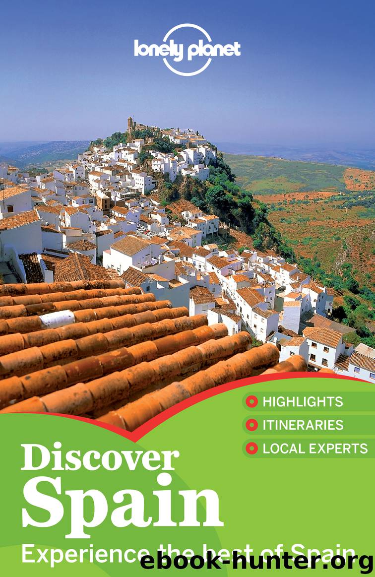 Discover Spain by Lonely Planet
