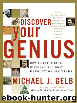 Discover Your Genius by Michael J. Gelb