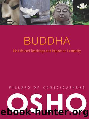 Discover the Buddha: 53 Meditations to Meet the Buddha Within by Osho