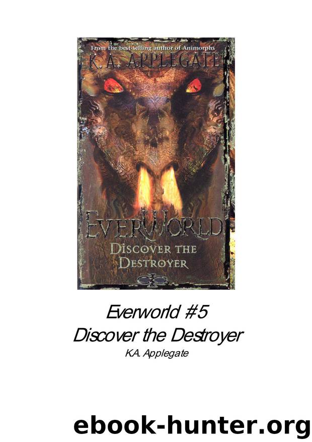 Discover the Destroyer by K.A. Applegate