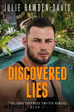 Discovered Lies by Julie Bawden-Davis