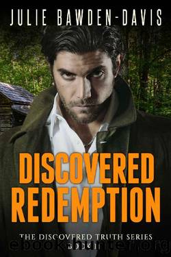 Discovered Redemption (The Discovered Truth Series Book 11) by Julie Bawden-Davis