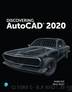 Discovering AutoCAD 2020 by Paul Riley Mark Dix