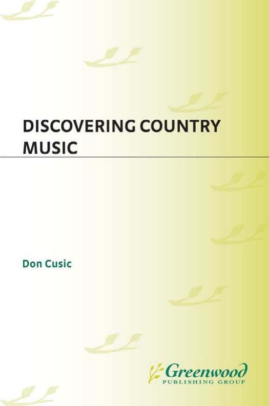 Discovering Country Music by Don Cusic