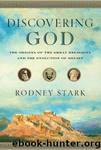 Discovering God by Rodney Stark