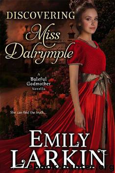 Discovering Miss Dalrymple by Emily Larkin