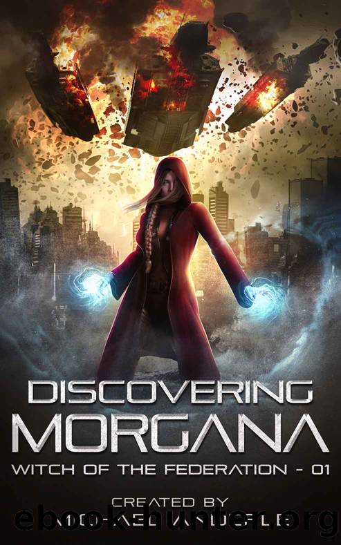 Discovering Morgana by Michael Anderle