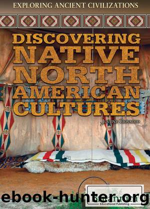 Discovering Native North American Cultures by Justine Ciovacco