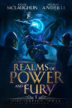 Discovering Power: A LitRPG Adventure (Realms of Power and Fury Book 1) by Kevin McLaughlin & Michael Anderle