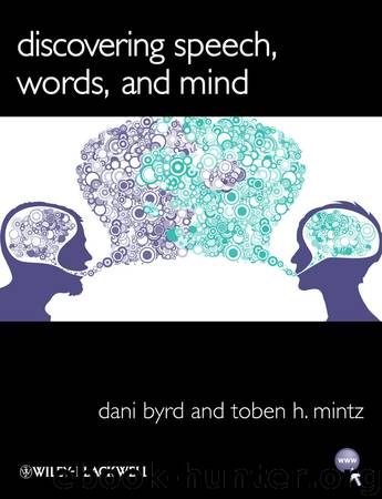 Discovering Speech, Words, and Mind by Dani Byrd