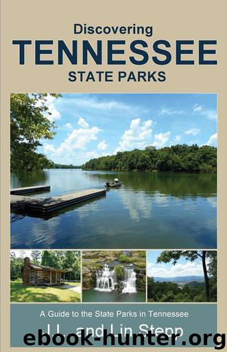 Discovering Tennessee State Parks by J.L. & Lin Stepp