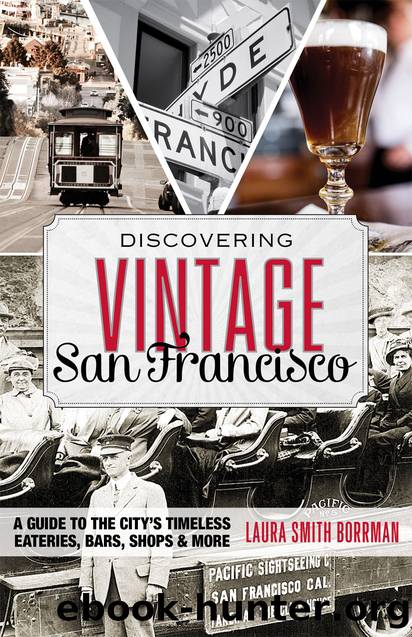 Discovering Vintage San Francisco by Borrman Laura;