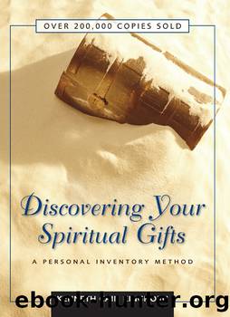 Discovering Your Spiritual Gifts by Kenneth C. Kinghorn