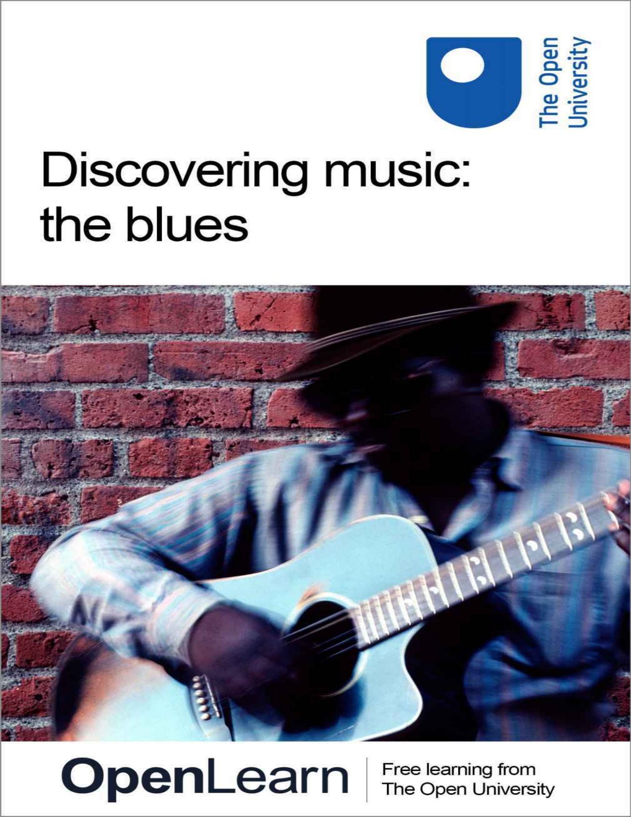 Discovering music: the blues by The Open University