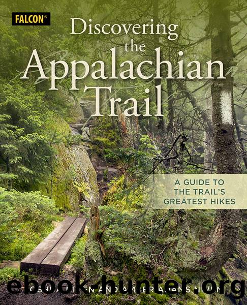 Discovering the Appalachian Trail by Joshua Niven & AMBER ADAMS NIVEN