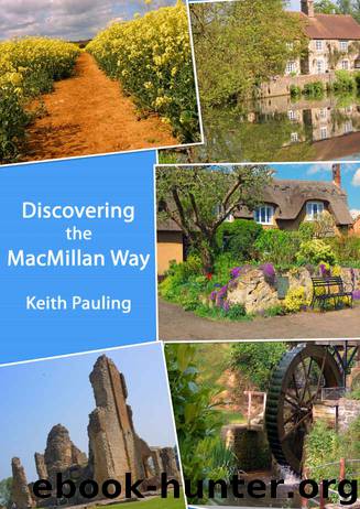 Discovering the MacMillan Way by Keith Pauling