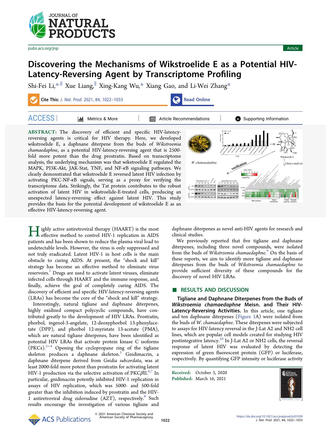 Discovering the Mechanisms of Wikstroelide E as a Potential HIV-Latency-Reversing Agent by Transcriptome Profiling by Shi-Fei Li Xue Liang Xing-Kang Wu Xiang Gao and Li-Wei Zhang