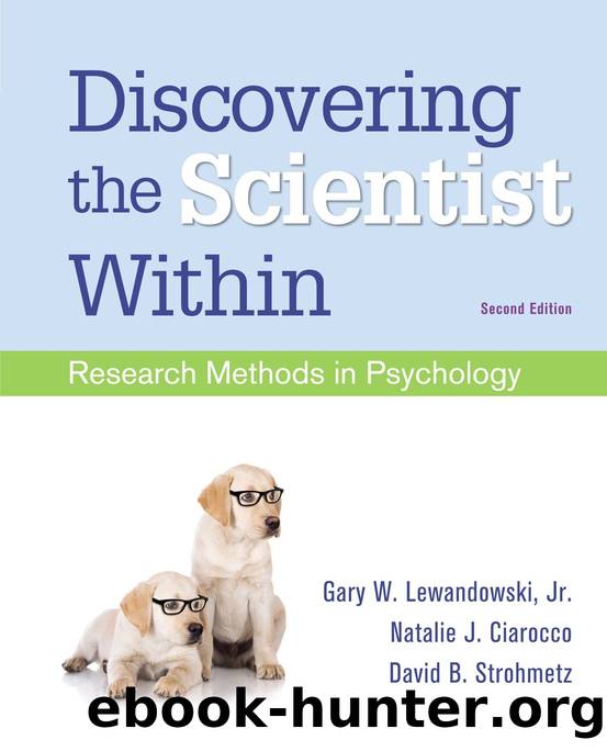 Discovering the Scientist Within: Research Methods in Psychology by Gary W. Lewandowski Jr. & Natalie J. Ciarocco & David B. Strohmetz
