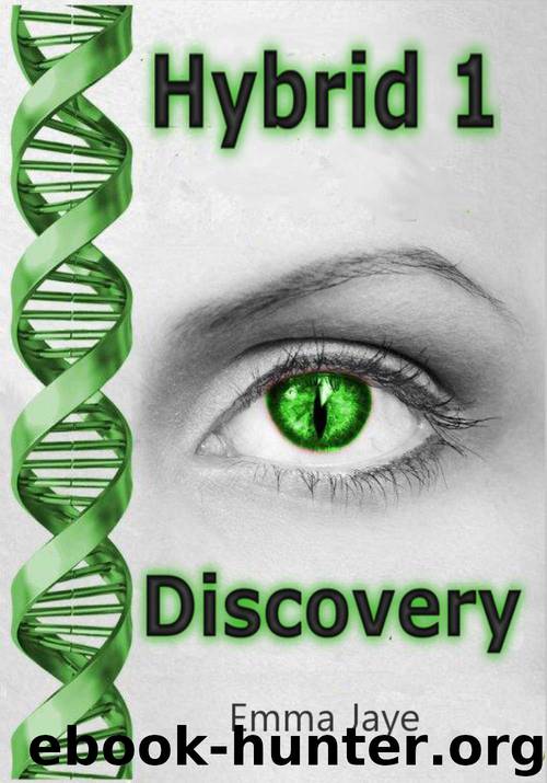 Discovery (Hybrid Book 1) by Emma Jaye