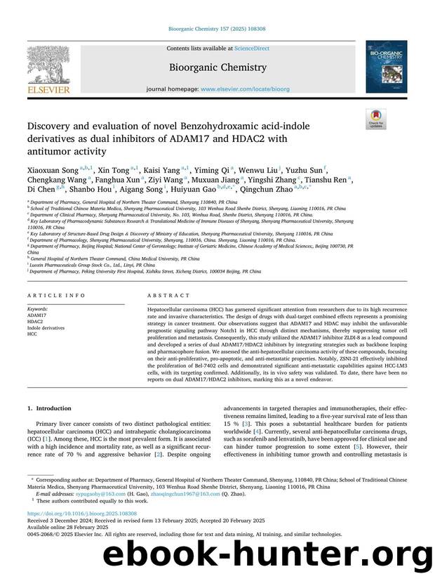 Discovery and evaluation of novel Benzohydroxamic acid-indole derivatives as dual inhibitors of ADAM17 and HDAC2 with antitumor activity by unknow
