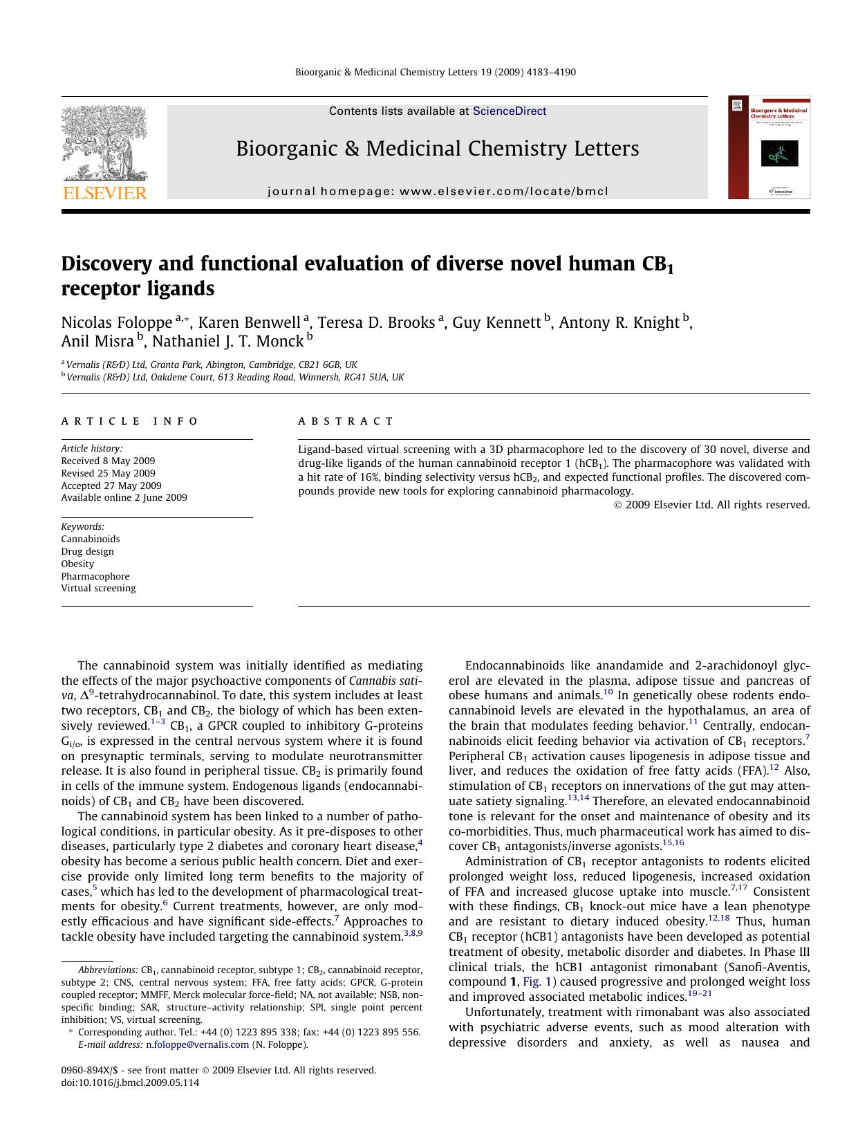 Discovery and functional evaluation of diverse novel human CB1 receptor ligands by unknow