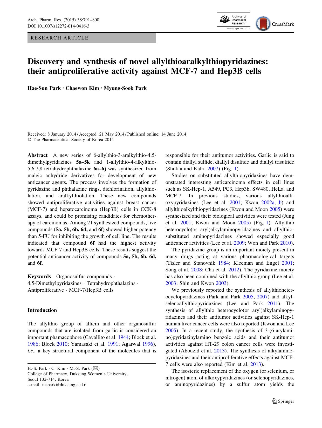 Discovery and synthesis of novel allylthioaralkylthiopyridazines: their antiproliferative activity against MCF-7 and Hep3B cells by Hae-Sun Park & Chaewon Kim & Myung-Sook Park