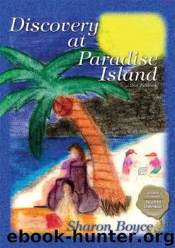 Discovery at Paradise Island by Sharon Boyce
