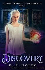 Discovery by E. A. Foley