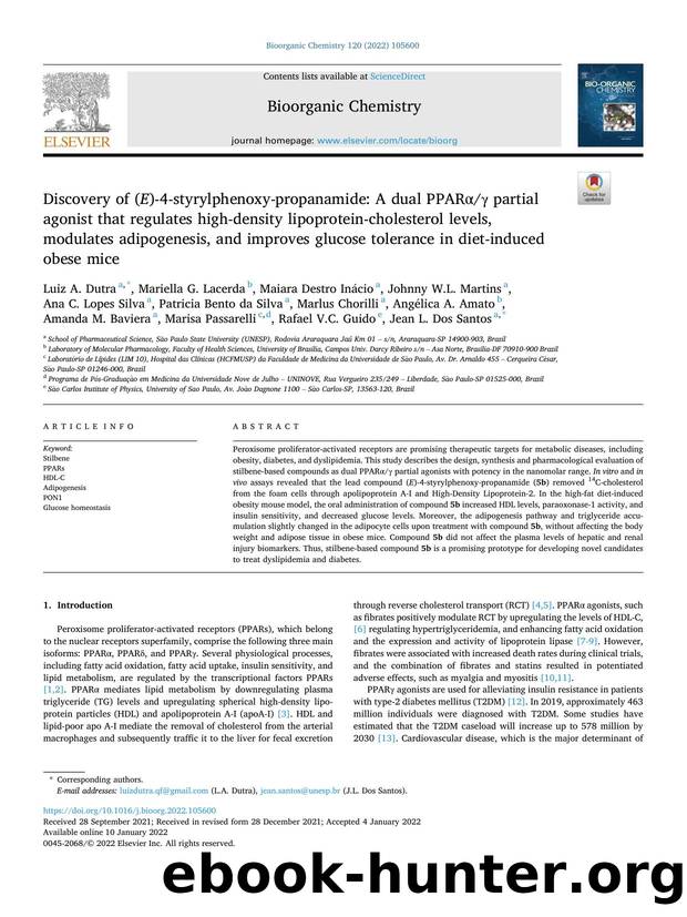 Discovery of ( E )-4-styrylphenoxy-propanamide: A dual PPARÎ±Î³ partial agonist that regulates high-density lipoprotein-cholesterol levels, modulates adipogenesis, and improves glu by unknow