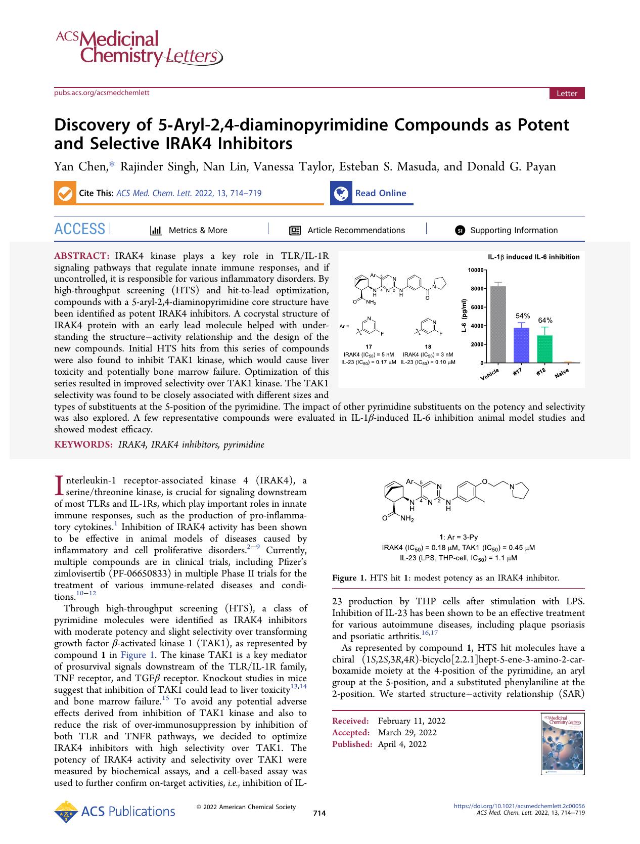 Discovery of 5-Aryl-2,4-diaminopyrimidine Compounds as Potent and Selective IRAK4 Inhibitors by Yan Chen Rajinder Singh Nan Lin Vanessa Taylor Esteban S. Masuda and Donald G. Payan