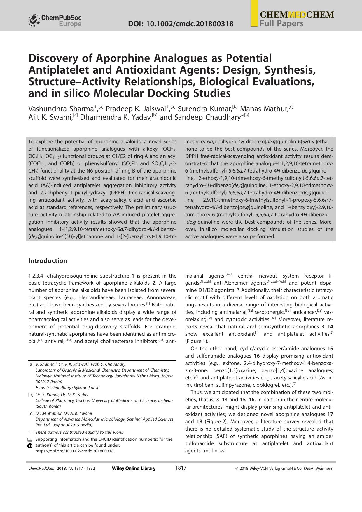 Discovery of Aporphine Analogues as Potential Antiplatelet and Antioxidant Agents: Design, Synthesis, StructureâActivity Relationships, Biological Evaluations, and inâsilico Mo by Unknown