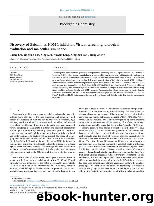 Discovery of Baicalin as NDM-1 inhibitor_ Virtual screening, biological evaluation and molecular simulation by Cheng Shi & Jingxiao Bao & Ying Sun & Xinyue Kang & Xingzhen Lao & Heng Zheng