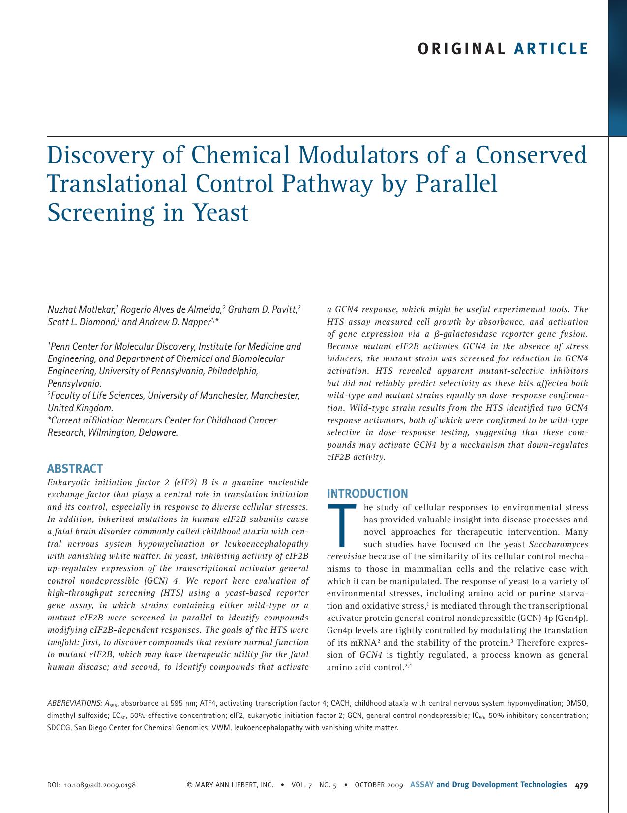 Discovery of Chemical Modulators of a Conserved Translational Control Pathway by Parallel Screening in Yeast by Nuzhat Motlekar Rogerio Alves de Almeida Graham D. Pavitt Scott L. Diamond Andrew D. Napper