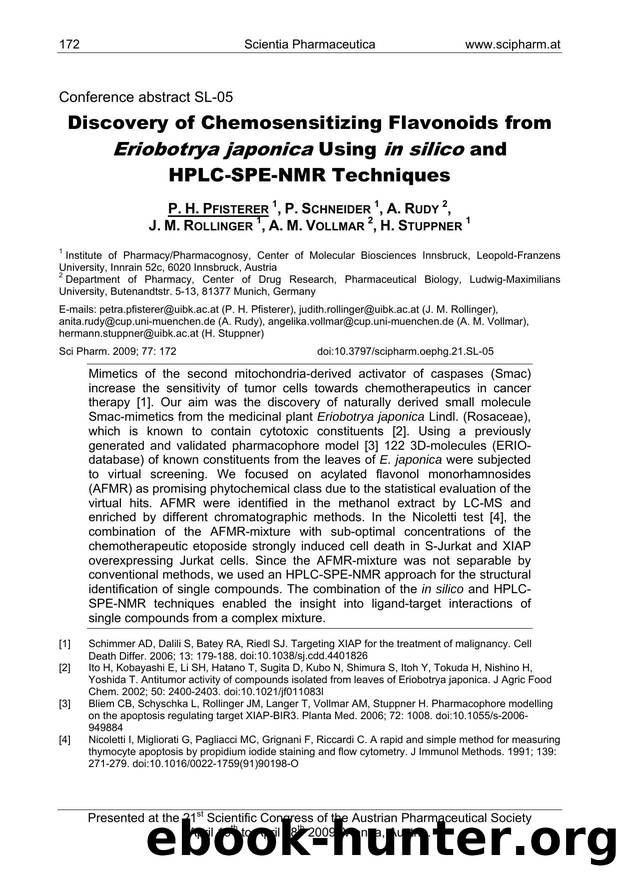 Discovery of Chemosensitizing Flavonoids from Eriobotrya japonica Using in silico and HPLC-SPE-NMR Techniques by P. H. PFISTERER & P. SCHNEIDER & A. RUDY & J. M. ROLLINGER & A. M. VOLLMAR & H. STUPPNER