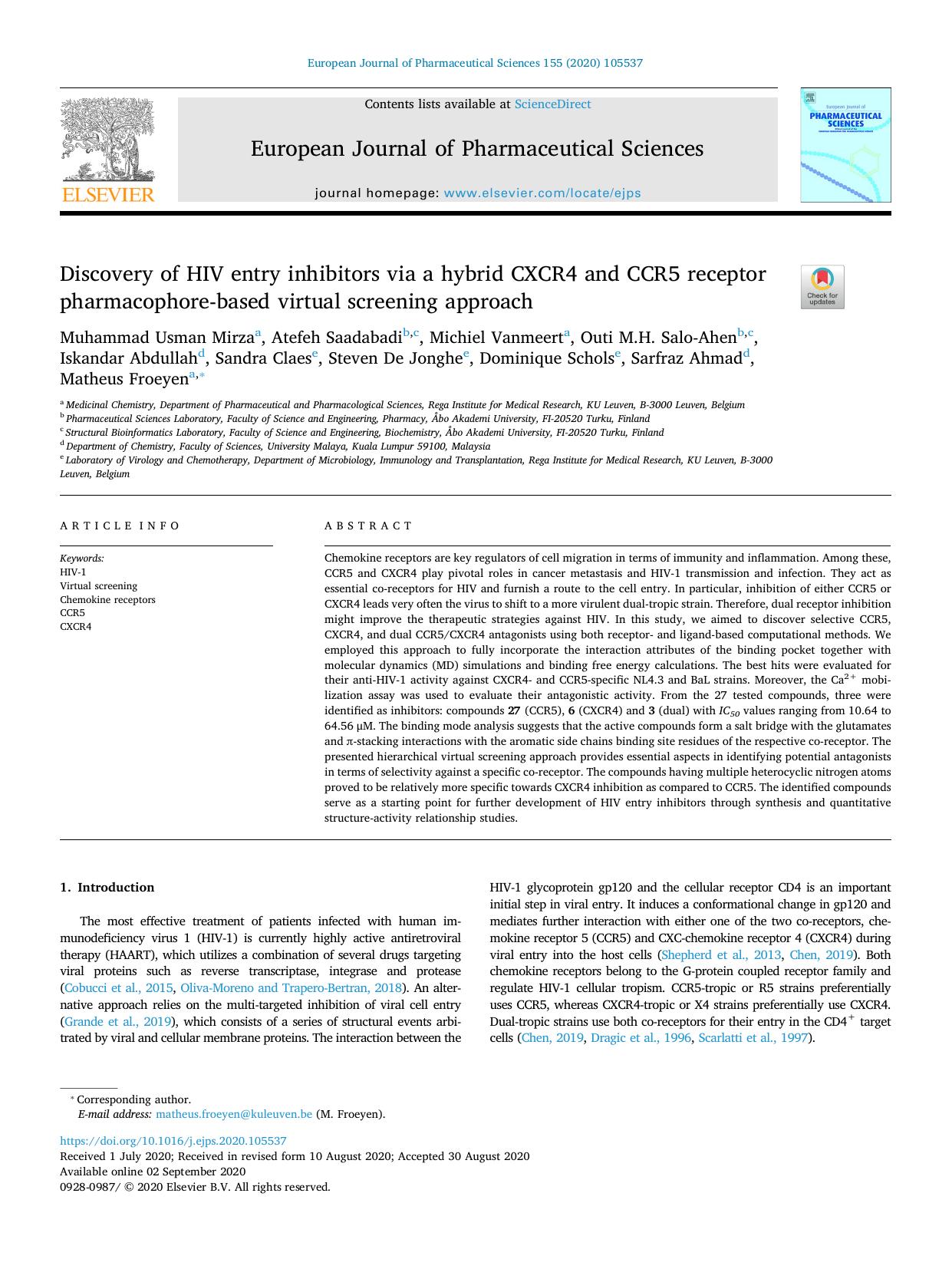 Discovery of HIV entry inhibitors via a hybrid CXCR4 and CCR5 receptor pharmacophoreâbased virtual screening approach by unknow