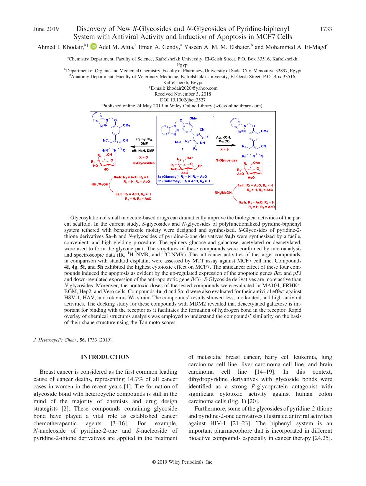 Discovery of New S-Glycosides and N-Glycosides of Pyridine-biphenyl System with Antiviral Activity and Induction of Apoptosis in MCF7 Cells by Ahmed I. Khodair Adel M. Attia Eman A. Gendy Yaseen A. M. M. Elshaier Mohammed A. El-Magd