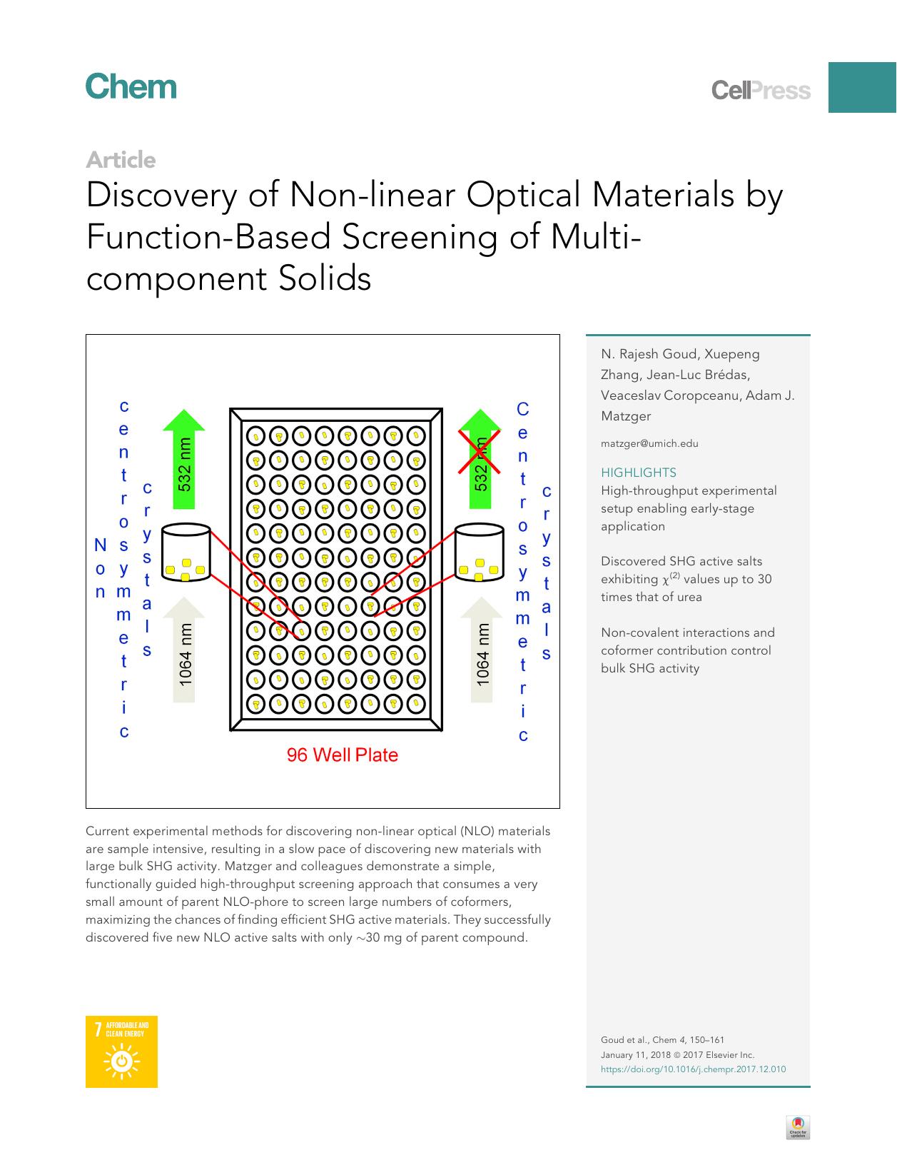 Discovery of Non-linear Optical Materials by Function-Based Screening of Multi-component Solids by N. Rajesh Goud & Xuepeng Zhang & Jean-Luc Brédas & Veaceslav Coropceanu & Adam J. Matzger