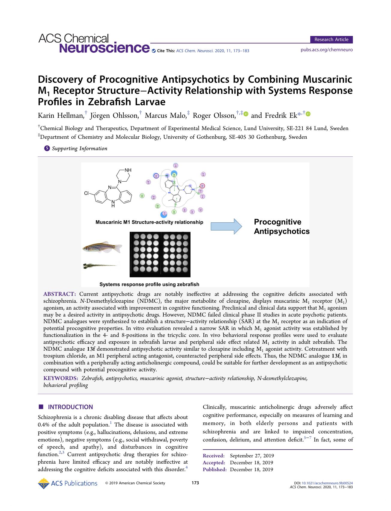 Discovery of Procognitive Antipsychotics by Combining Muscarinic M1 Receptor StructureâActivity Relationship with Systems Response Profiles in Zebrafish Larvae by Karin Hellman Jörgen Ohlsson Marcus Malo Roger Olsson and Fredrik Ek